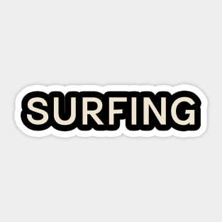 Surfing Hobbies Passions Interests Fun Things to Do Sticker